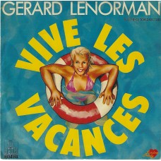 GERARD LENORMAN - Vive les vacances